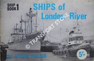 Book cover of Ships of London River by POLLARD, Arthur